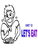 Unit 12: Let''s eat. B. Our food