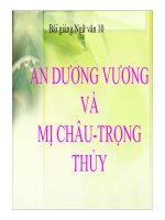 Bài giảng ngữ văn 10- An Dương Vương và Mị Châu cùng Trọng Thủy