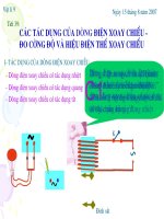 tiết 39 - các tác dụng của dòng điện xoay chiều