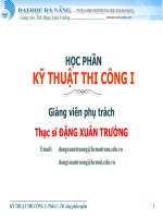 Học phần kỹ thuật thi công I - Phần I. Thi công phần ngầm