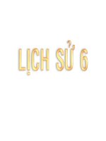 Lịch sử 6 - Bài 23 - 24