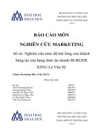 BÁO CÁO THỰC TẬP-Nghiên cứu mức độ hài lòng của khách hàng tại cửa hàng thức ăn nhanh BURGER KING Lê Văn Sỹ
