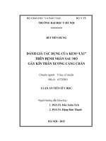 Đánh giá tác dụng của kem “LX1” trên bệnh nhân sau mổ gãy kín thân xương cẳng chân