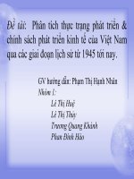 BÀI BÁO CÁO THỰC TẬP-Phân tích thực trạng phát triển & chính sách phát triển kinh tế của Việt Nam qua các giai đoạn lịch sử từ 1945 tới nay.