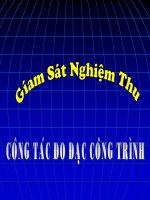 GIÁM SÁT NGHIỆM THU CÔNG TÁC ĐO ĐẠC CÔNG TRÌNH