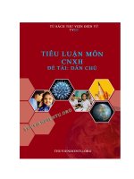 BÁO CÁO Tiểu luận chủ nghĩa xã hội khoa học-DÂN CHỦ