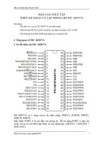 BÀI BÁO CÁO THỰC TẬP-THIẾT KẾ MẠCH VÀ LẬP TRINH CHO PIC 16F877A