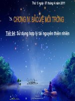 Tiết 64: SỬ DỤNG HỢP LÍ TÀI NGUYÊN THIÊN NHIÊN
