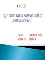 Chủ đề : Đặc điểm thích nghi với sự sinh trưởng của cá