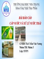 PHÂN TÍCH YẾU TỐ TÁC ĐỘNG CƠ BẢN TỚI VIỆC CHỌN CÔNG NGHỆ XỬ LÝ NƯỚC CẤP TRONG LĨNH VỰC SXTP Ở VN HIỆN NAY VỚI NGÀNH CÔNG NGHỆ SẢN XUẤT BIA