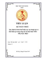 Tiểu luận kế toán thuế quy định kê khai thuế hiện nay tạo thuận lợi và khó khăn gì trong công tác kê khai thuế tiêu thụ đặc biệt