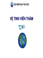 Bài giảng địa tin học   vệ tinh viễn thám