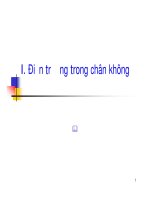 Bài giảng điện học   chương i  điện trường trong chân không