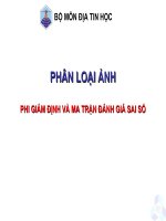 Bài giảng địa tin học   phân loại ảnh  phi giám định và ma trận đánh giá sai số