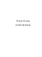 Thiết kế môn học tổ chức thi công và xí nghiệp phụ - Tổ chức thi công chi tiết kết cấu mặt đường theo phương pháp dây chuyền với tổng chiều dài L = 9