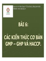 Slide môn quản trị chất lượng: Các kiến thức cơ bản GMP  GHP và HACCP