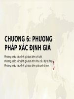 Slide môn quản trị giá trong doanh nghiệp: Chương 6: Phương pháp xác định giá