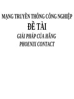 MẠNG TRUYỀN THÔNG CÔNG NGHIỆPĐỀ TÀIGIẢI PHÁP CỦA HÃNG PHOENIX CONTACT