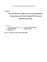 Học trên thực địa nâng cao kết quả học tập phần lịch sử địa phương cho HS lớp 9 trường PTDTNT huyện Điện Biên