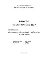 luận văn quản trị kinh doanh Thực trạng sản xuất kinh doanh của Công ty cổ phần quản lý và xây dựng đường bộ 470