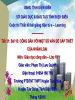 Slide GDCD 10 Bài 15 CÔNG DÂN VỚI MỘT SỐ VẤN ĐỀ CẤP THIẾT CỦA NHÂN LOẠI _Lưu Quỳnh