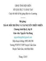 Slide Địa 10 bài MÔI TRƯỜNG VÀ TÀI NGUYÊN THIÊN NHIÊN _Văn Hưng