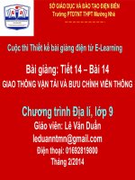 Slide Địa 9 bài 14 GIAO THÔNG VẬN TẢI VÀ BƯU CHÍNH VIỄN THÔNG _Văn Duẩn