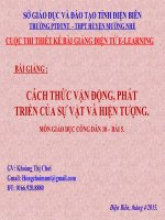 Slide GDCD CÁCH THỨC VẬN ĐỘNG, PHÁT TRIỂN CỦA SỰ VẬT VÀ HIỆN TƯỢNG _K.T Chơi