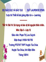 Slide Địa 12 Bài 14 Sử dụng và bảo vệ tài nguyên thiên nhiên _Lưu Quỳnh