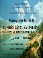 Slide Địa 11 bài Nhật bản tiết 1 _TỰ NHIÊN, DÂN CƯ VÀ TÌNH HÌNH PHÁT TRIỂN KINH TẾ _Kim Dung ft Kiều Giang