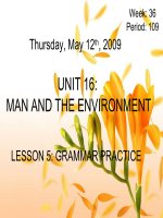 Bài giảng tham khảo thao giảng Anh 6 Unit 16 Man and the environment (10)