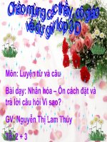 nhân hóa.ôn cách đặt và trả lời câu hổi vì sao?