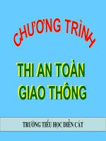 AN TOÀN GIAO THÔNG TRƯỜNG TIEU HỌC DIẼN CÁT