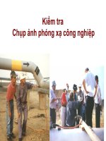 Kiểm tra Chụp ảnh phóng xạ công nghiệp