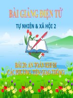 BÀI 20 AN TOÀN KHI ĐI CÁC PHƯƠNG TIỆN GIAO THÔNG