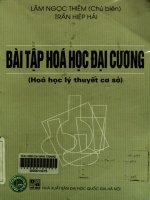 Bài tập Hóa học đại cương - Hóa học lý thuyết cơ sở
