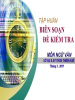 Tập huấn biên soạn đề kiểm tra, đánh giá  môn Nữ văn THCS ( Tiếp theo )