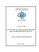Cải cách thủ tục hải quan trong bối cảnh Việt Nam hội nhập kinh tế quốc tế
