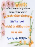 TOÁN 4: TÌM HAI SỐ KHI BIẾT TỔNG VA 2TI3 CỦA HAI SỐ
