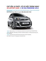 CƠ HỘI TRÚNG NGAY 20 LAPTOP VAIO, 1 XE KIA MORNING 2012