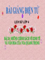 BÀI 26 NHỮNG CHÍNH SÁCH VỀ KINH TẾ VÀ VĂN HÓA CỦA VUA QUANG TRUNG