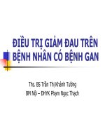 Bài giảng điều trị giảm đau trên bệnh nhân có bệnh gan   ths  BS  trần thị khánh tường