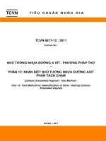 TIÊU CHUẨN NHŨ TƯƠNG NHỰA ĐƯỜNG AXIT TCVN 8817122011 NHẬN BIẾT NHŨ TƯƠNG NHỰA ĐƯỜNG PHÂN TÁCH CHẬM