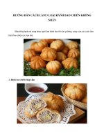 HƯỚNG DẪN CÁCH LÀM 3 LOẠI BÁNH BAO CHIÊN KHÔNG NHÂN