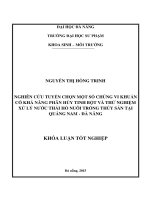 Nghiên cứu tuyển chọn một số chủng vi khuẩn có khả năng phân giải tinh bột và thử nghiệm xử lý nước thải nuôi trồng thủy sản tại Quảng Nam - Đà Nẵng.