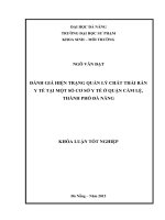 Đánh giá hiện trạng quản lý chất thải rắn y tế tại một số cơ sở y tế ở quận Cẩm Lệ, thành phố Đà Nẵng.