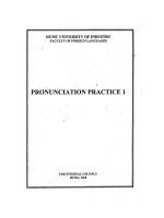 Ebook Pronnunciation Practice 1: Phần 1