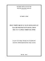 Phát triển dịch vụ ngân hàng bán lẻ tại chi nhánh Ngân hàng TMCP Đầu tư và Phát triển Hà Tĩnh