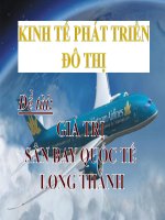 BÁO CÁO KINH TẾ PHÁT TRIỂN ĐÔ THỊ SÂN BAY QUỐC TẾ LONG THÀNH