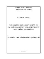 Tăng cường huy động vốn dân cư tại Ngân hàng TMCP ngoại thương VN-Chi nhánh Thành Công